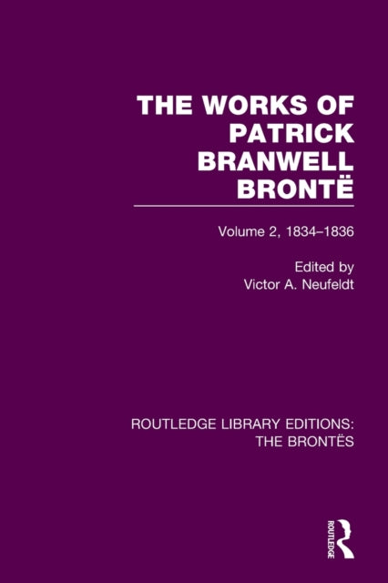 The Works of Patrick Branwell Bronte