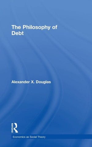 The Philosophy of Debt