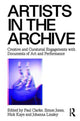 Book cover of: Artists in the Archive. By: Nick Kaye
