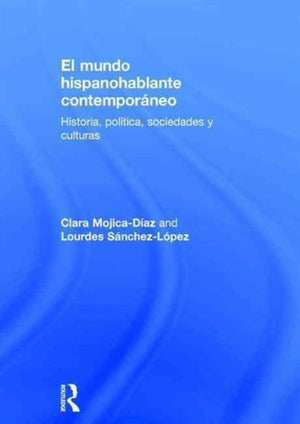 El mundo hispanohablante contemporaneo
