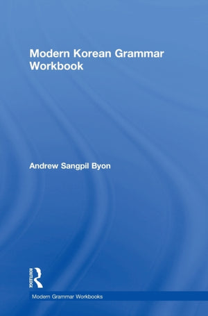 Modern Korean Grammar Workbook