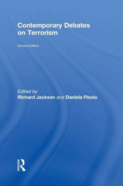 Book cover of: Contemporary Debates on Terrorism. By: Richard Jackson