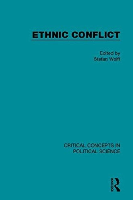 Book cover of: Ethnic Conflict. By: Stefan Wolff