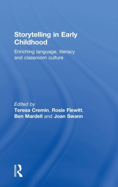 Book cover of: Storytelling in Early Childhood. By: Teresa Cremin