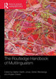 Book cover of: Routledge Handbook of Multilingualism. By: Marilyn Martin-Jones
