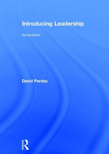 Book cover of: Introducing Leadership. By: David Pardey