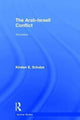 Book cover of: Arab-Israeli Conflict. By: Kirsten E. Schulze