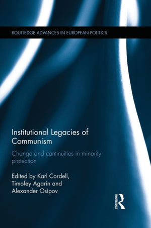 Institutional Legacies of Communism