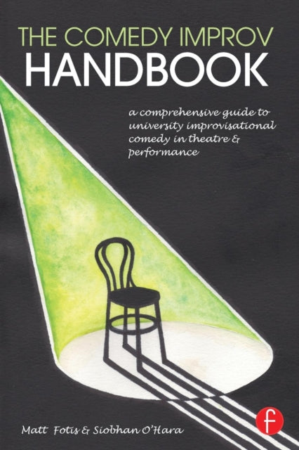 Book cover of: Comedy Improv Handbook. By: Matt Fotis