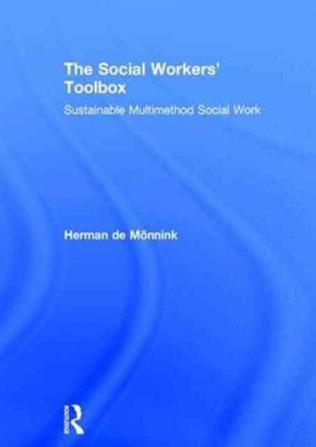 Book cover of: Social Workers' Toolbox. By: Herman de Mönnink