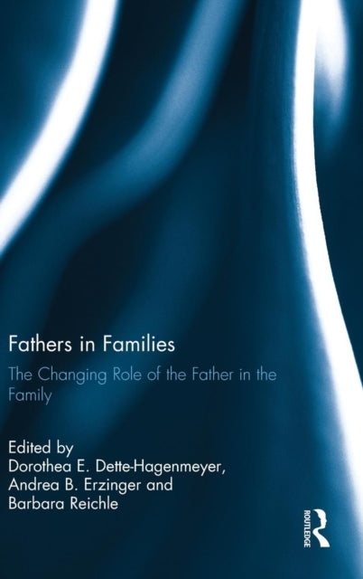 Book cover of: Fathers in Families. By: Dorothea E. Dette-Hagenmeyer