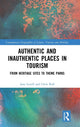 Book cover of: Authentic and Inauthentic Places in Tourism. By: Jane Lovell
