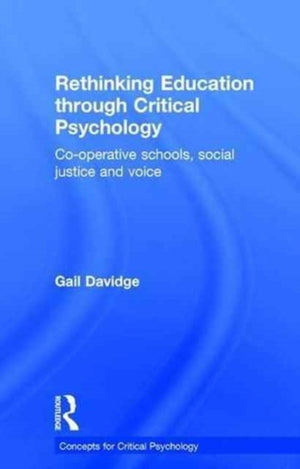 Rethinking Education through Critical Psychology