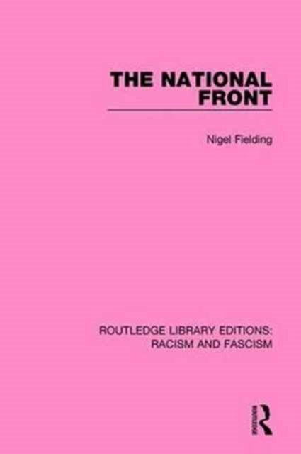 Book cover of: National Front. By: Nigel Fielding