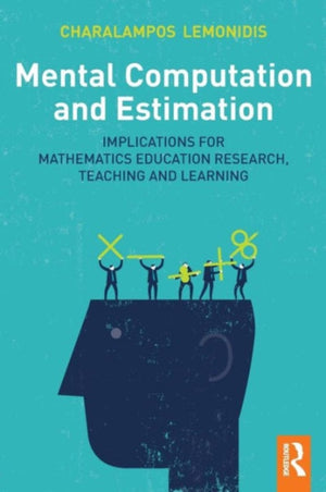 Mental Computation and Estimation