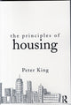 Book cover of: Principles of Housing. By: Peter King