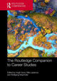 Book cover of: Routledge Companion to Career Studies. By: Hugh Gunz