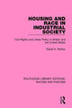 Book cover of: Housing and Race in Industrial Society. By: David H. McKay