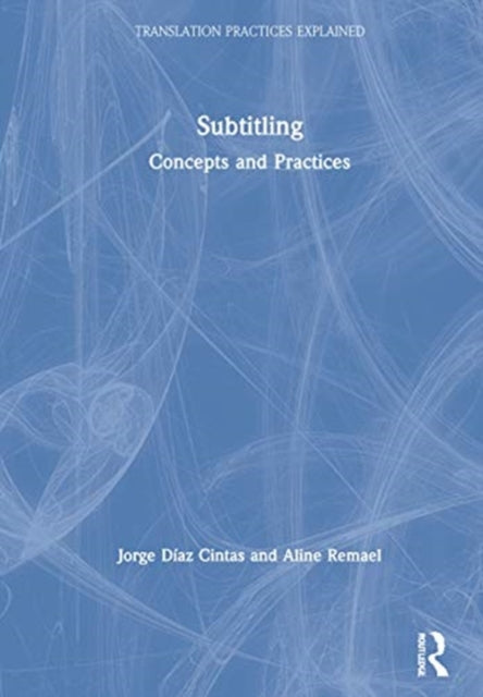 Book cover of: Subtitling. By: Jorge Díaz-Cintas