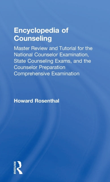 Book cover of: Encyclopedia of Counseling. By: Howard Rosenthal