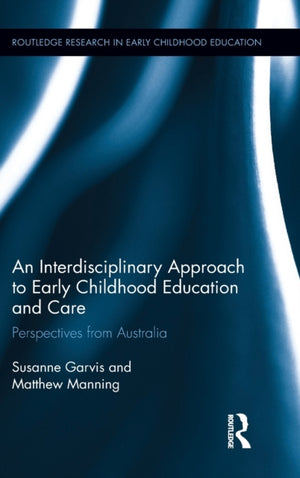 Interdisciplinary Approach to Early Childhood Education and Care