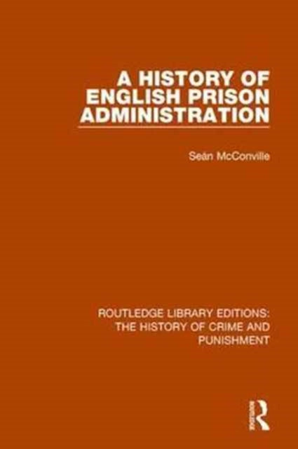 Book cover of: History of English Prison Administration. By: Sean Mcconville
