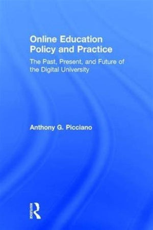 Online Education Policy and Practice