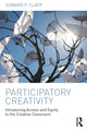 Book cover of: Participatory Creativity. By: Edward P. Clapp
