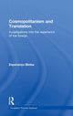 Book cover of: Cosmopolitanism and Translation. By: Esperanca Bielsa