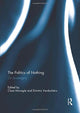Book cover of: Politics of Nothing. By: Clare Monagle