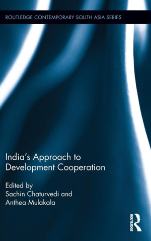 India’s Approach to Development Cooperation