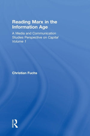 Reading Marx in the Information Age