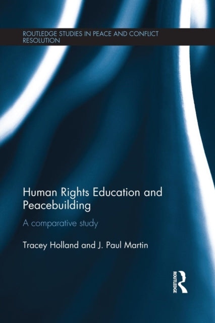 Book cover of: Human Rights Education and Peacebuilding. By: Tracey Holland
