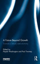Book cover of: Future Beyond Growth. By: Paul Twomey