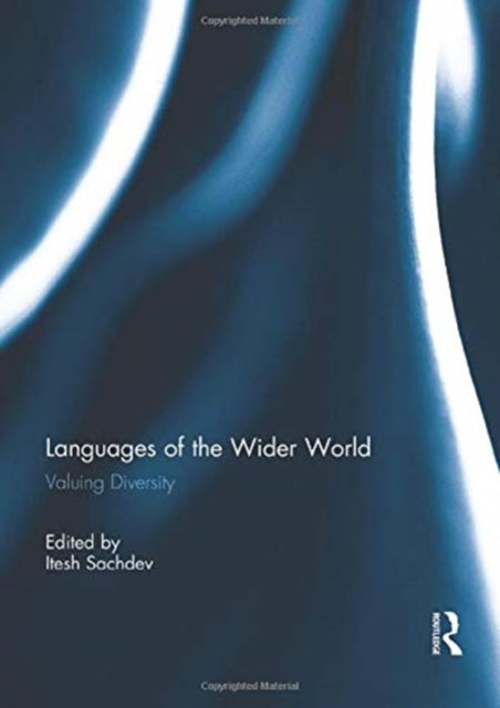 Book cover of: Languages of the Wider World. By: Itesh Sachdev