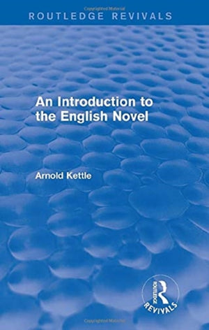 Introduction to the English Novel (2 Vols)