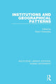 Book cover of: Institutions and Geographical Patterns. By: Robin Flowerdew