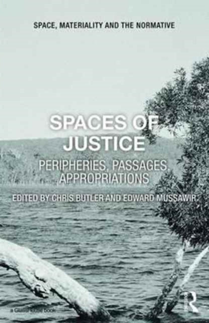 Book cover of: Spaces of Justice. By: Chris Butler