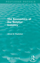 Book cover of: Economics of the Sulphur Industry. By: Jared E. Hazleton