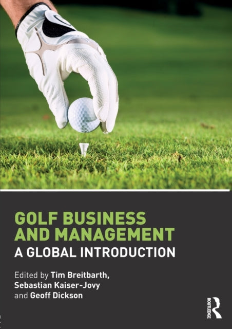 Book cover of: Golf Business and Management. By: Tim Breitbarth