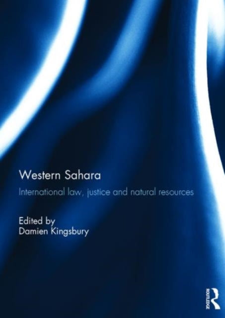 Book cover of: Western Sahara. By: Damien Kingsbury