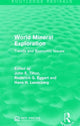 Book cover of: World Mineral Exploration. By: John E. Tilton