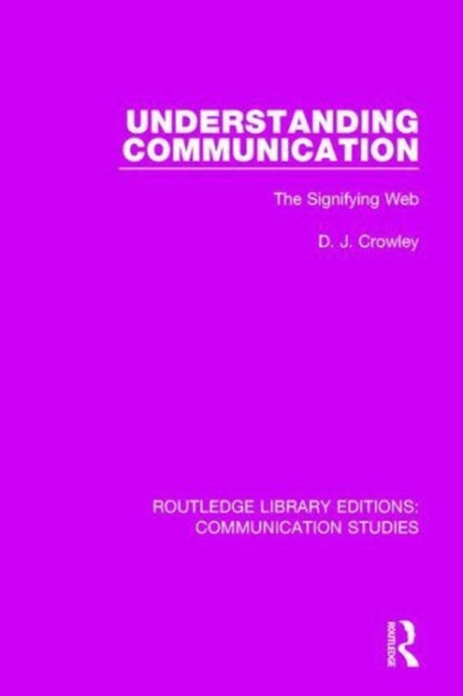 Book cover of: Understanding Communication. By: David Crowley
