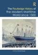 Book cover of: Routledge History of the Modern Maritime World since 1500. By: Kenneth Morgan
