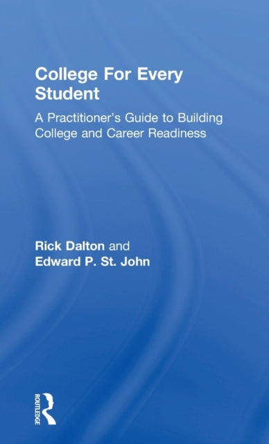Book cover of: College For Every Student. By: Edward P. St John