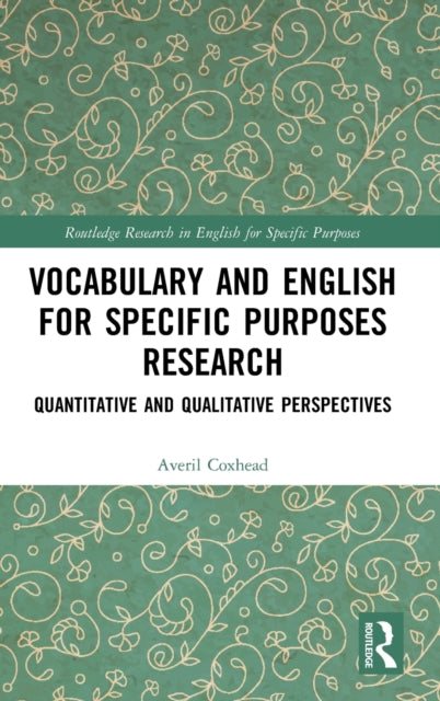 Book cover of: Vocabulary and English for Specific Purposes Research. By: Averil Coxhead
