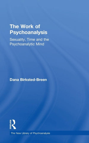 Work of Psychoanalysis