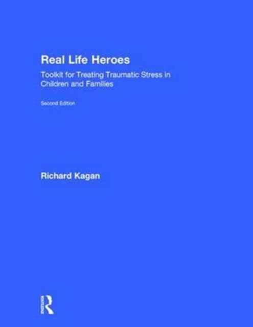 Book cover of: Real Life Heroes. By: Richard Kagan