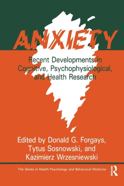Book cover of: Anxiety. By: Donald G. Forgays