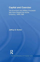 Book cover of: Capital and Coercion. By: Jeffrey D. Kentor